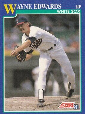 Wayne Edwards - Score 91 Baseball Card